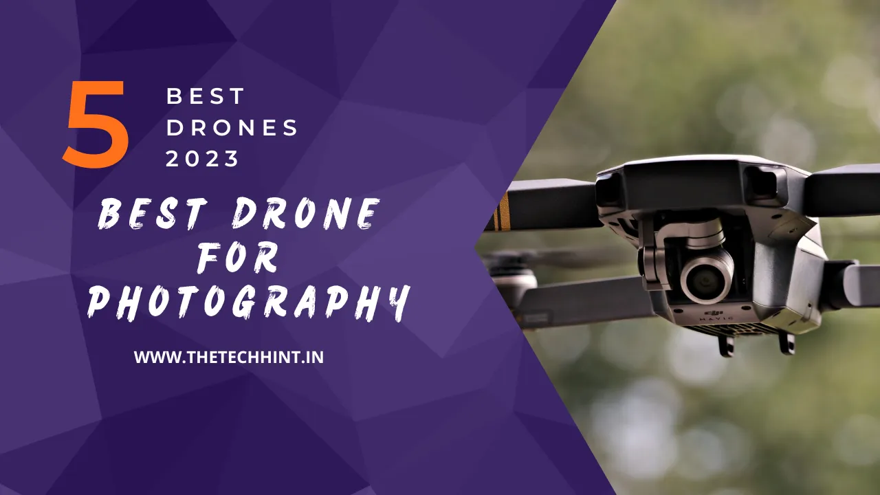 Best Drones for Photography